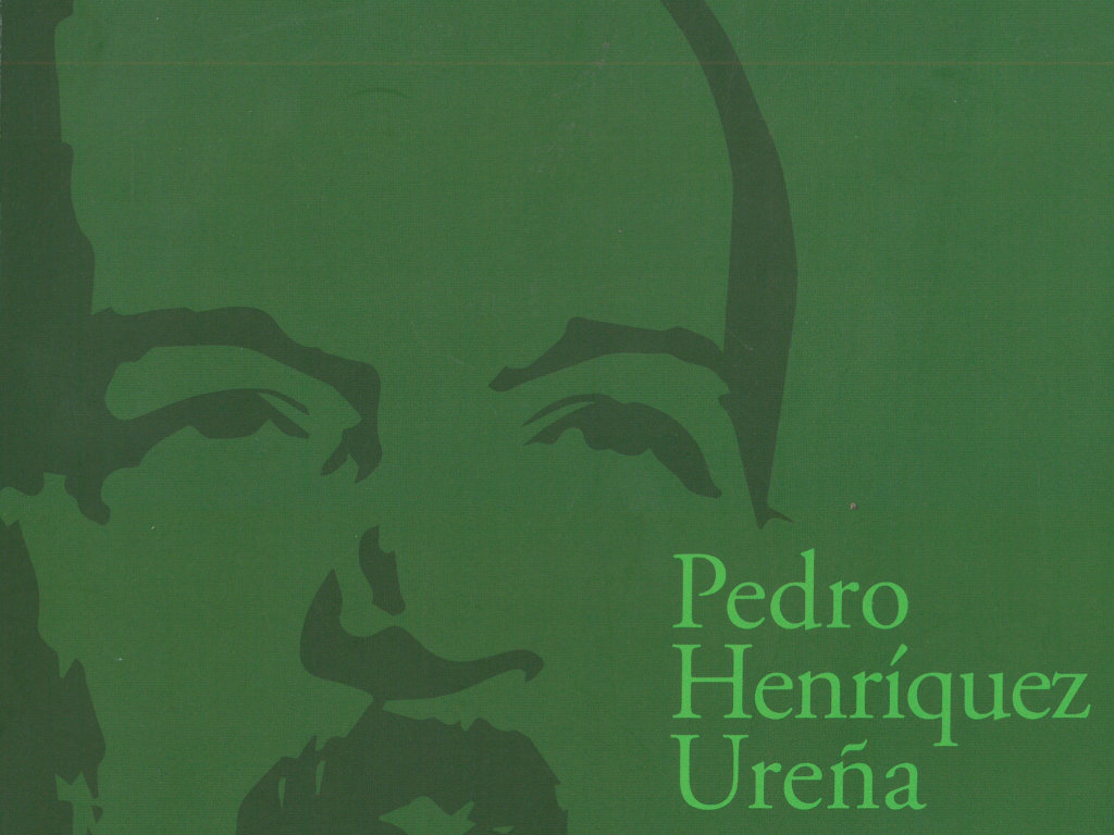 Pedro Henríquez Ureña: Un esbozo de su vida y de su obra